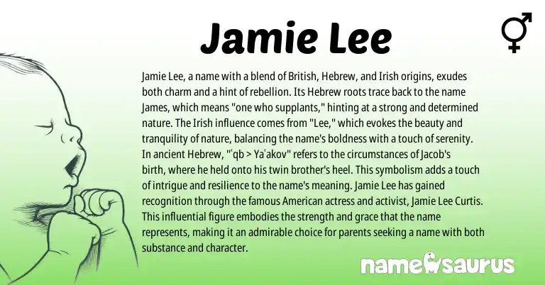 Infographic about Jamie Lee name meaning, Jamie Lee is a name from Irish, British, American, Hebrew origin(s).